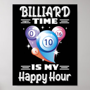 Billiard Zeit glückliche Stunde mit Billiard Poster