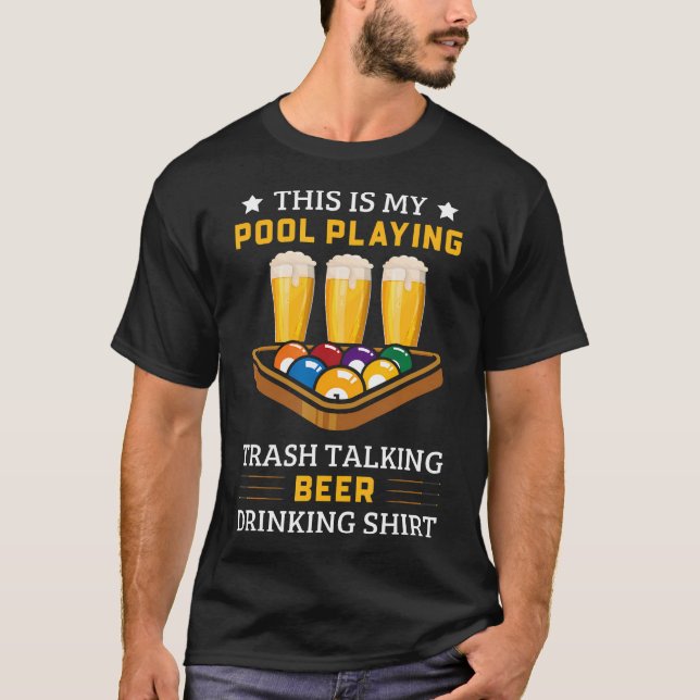 Billiards 8 Ball Pool Player Sarcasm Beer Drinking T-Shirt (Vorderseite)