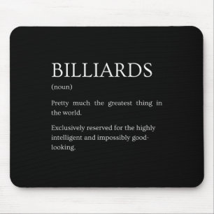 Billiards Definition - Funny Sarcastic Billiards E Mousepad