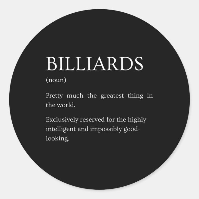 Billiards Definition - Funny Sarcastic Billiards E Runder Aufkleber (Vorderseite)