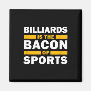 Billiards ist das Becken des Sports Billiard Funny Magnet