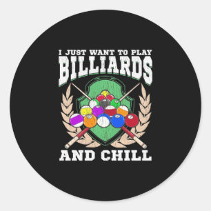 Billiards Player Play Billiards   And Chill Runder Aufkleber