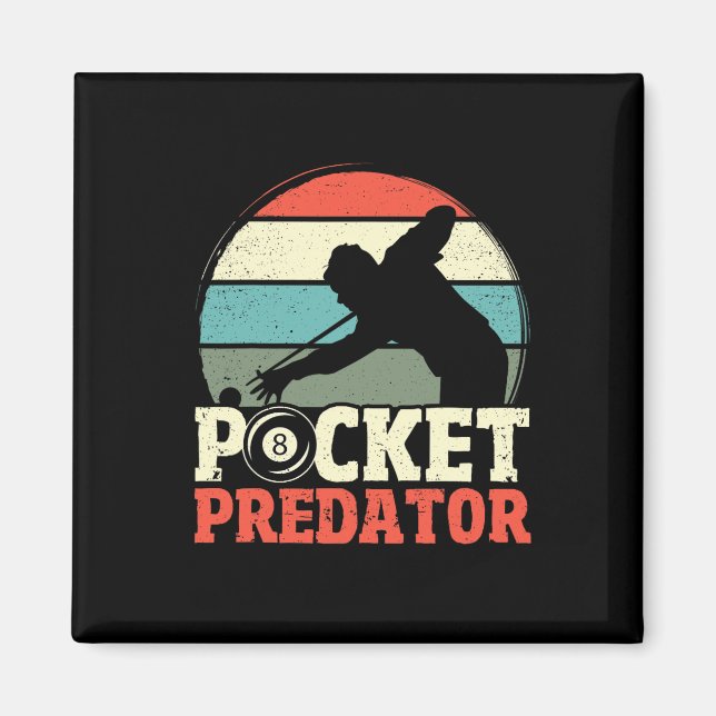 Billiards Pocket Predator 8 Ball Funny Men Retro P Magnet (Vorne)