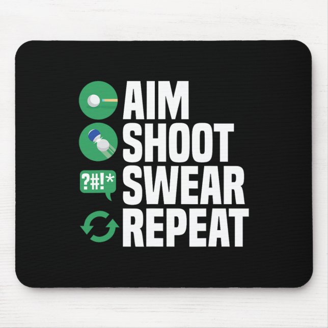 Billiards Pool Aim Shoot Swear Funny Funny Mousepad (Vorne)