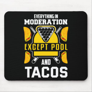 Billiards Shirt Joke Taco Lover Billiards Pool Pla Mousepad