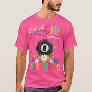 Billiards Sport Lover Nur ein Mädchen, das Billi L T-Shirt