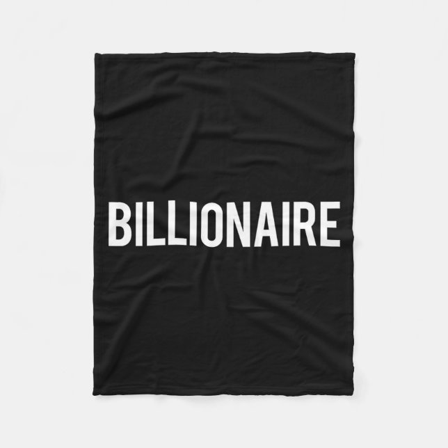 Billionaire - Cool New Money Club Ceo Funny Gift T Fleecedecke (Vorderseite)