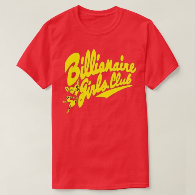 Billionaire Girls Niedliche Frauengeschenke T-Shirt (Design vorne)