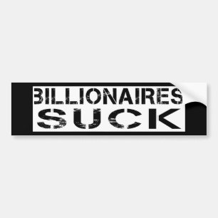 - Billionaires sind zum Kotzen Autoaufkleber