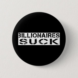 - Billionaires sind zum Kotzen Button