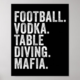 Bills New-York Fan Football. Wodka. Tauchen. Poster
