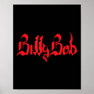 Billy Bob _ Tattoo _ Name Poster