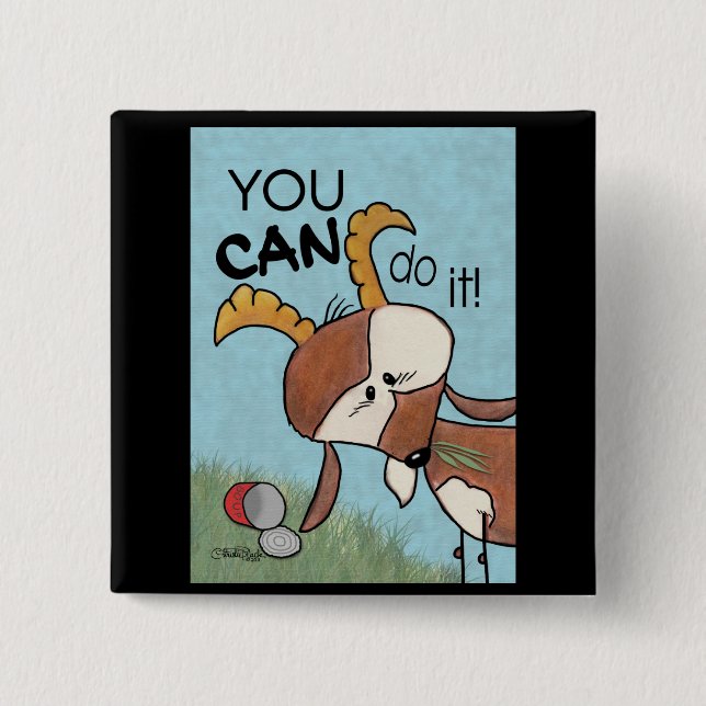 Billy Goat-You KANN es tun! Button (Vorderseite)