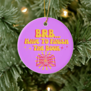 Bin gleich zurück, muss das Buch fertig lesen Keramik Ornament