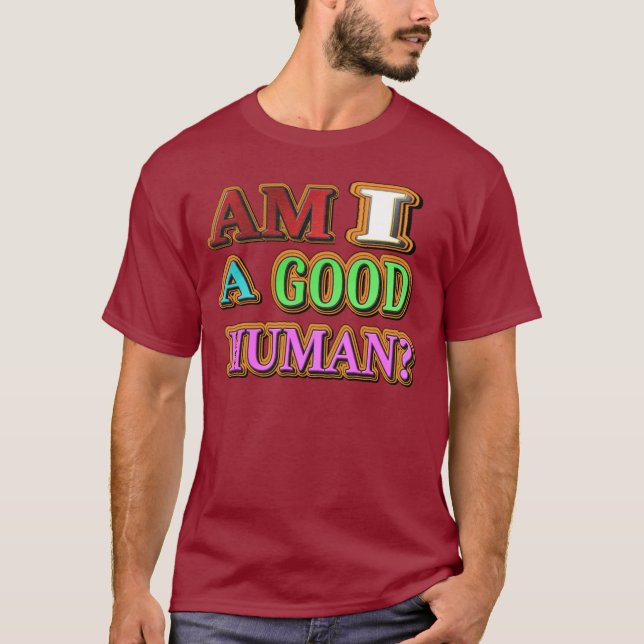 "Bin ich ein guter Mensch?" Niedliches Design. Jet T-Shirt (Vorderseite)