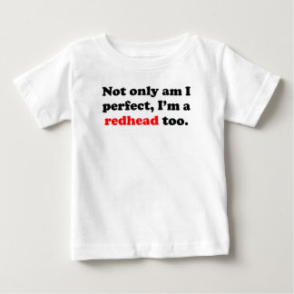 Bin nicht nur ich vervollkommne mich bin ein baby t-shirt