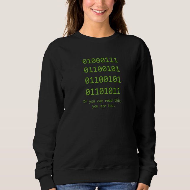 Binärcode   Computerprogrammierer Entwickler Geek Sweatshirt (Vorderseite)