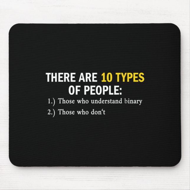Binäre Typen von Programmierern Nerd Boys & Amp; Mousepad (Vorne)