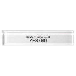 Binary Decision Yes No Minimalist Typewriter Namensplakette