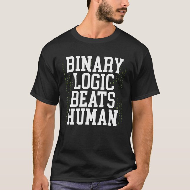 Binary Logic Beats Human Backprint AI T-Shirt (Vorderseite)