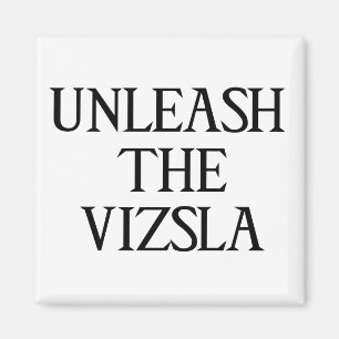 BINDEN Sie das VIZSLA los (Großdruck) Magnet