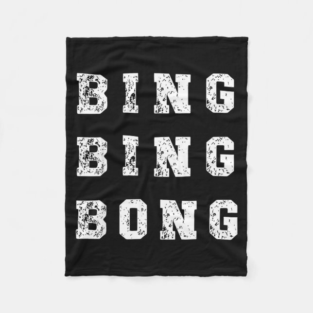 Bing Bing Bong Funny Retro Distressed Quote  Fleecedecke (Vorderseite)