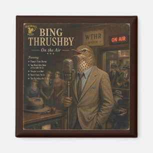 Bing Thrushby Album: eine Parodie Magnet