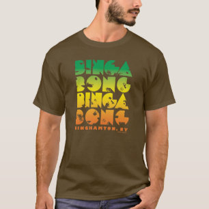 Binga Bong Binga Bong T-Shirt