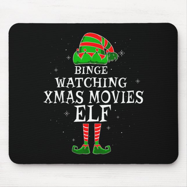 Binge Watching Xmas Movies Elf Matching Family Chr Mousepad (Vorne)
