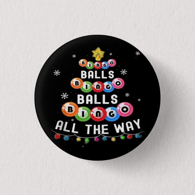 Bingo Balls Bingo den ganzen Weg Button (Vorderseite)