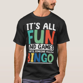 Bingo Caller Funny Gambling Lottery Bingo Player B T-Shirt