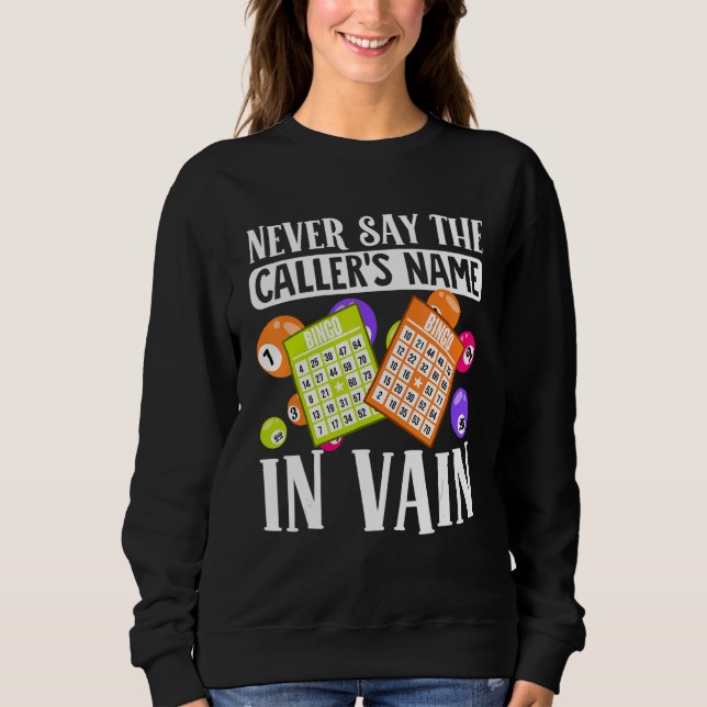 Bingo Caller Player Lucky Bingo 48 Sweatshirt (Vorderseite)