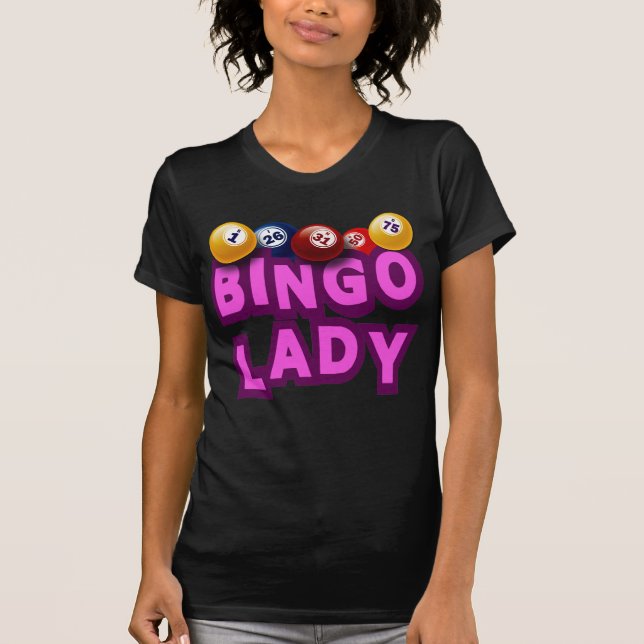 BINGO-DAME T-Shirt (Vorderseite)