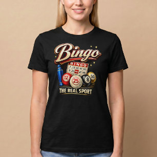 Bingo: Die wahre Sportart T-Shirt