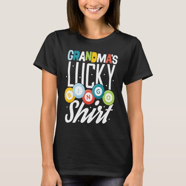 Bingo Grandma Bingo Player Nana Mimi Lucky Hobby T-Shirt (Vorderseite)