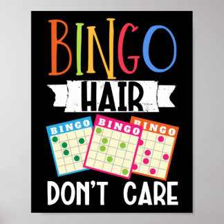 Bingo Hair Passen Sie sich beim Glücksspiel nicht  Poster