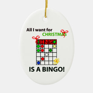 BINGO Ich wollte ein Bingo zu Weihnachten Keramik Ornament