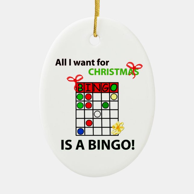 BINGO Ich wollte ein Bingo zu Weihnachten Keramik Ornament (Vorne)