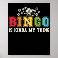 Bingo ist Kinda mein Ding Funny Lucky Gambling