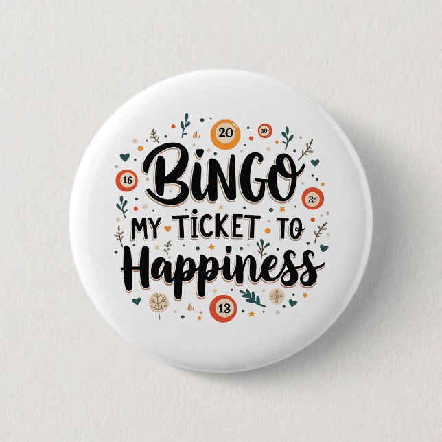 Bingo ist mein Ticket zum Glück Funny Bingo Game Button (Vorderseite)