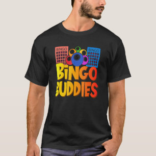 Bingo-Kumpels Glücksspiel Lotterie Männer Frauen K T-Shirt