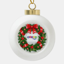 Bingo Night & Wreath Keramik Ball Ornament