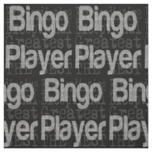 Bingo Player Extraordinaire Stoff