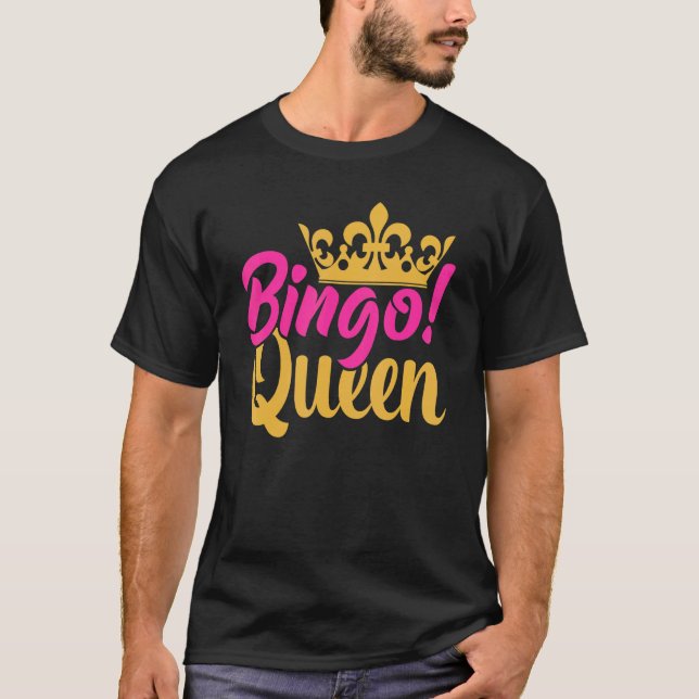 Bingo Queen Bingo Player 4 T-Shirt (Vorderseite)