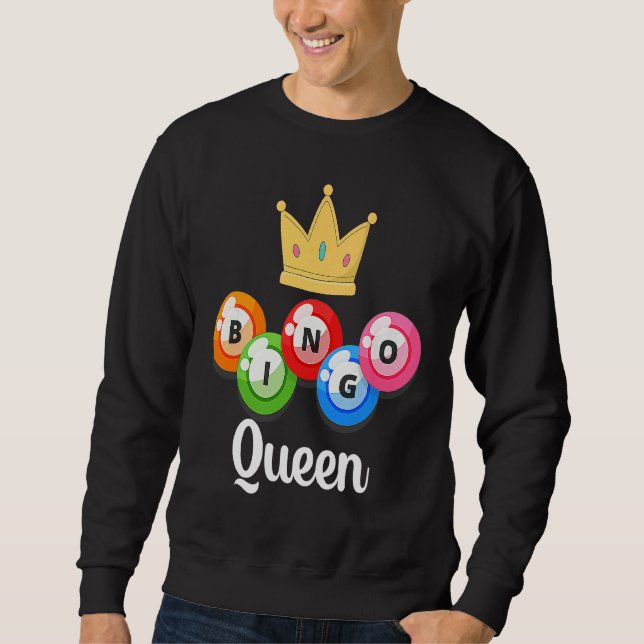 Bingo Queen Womens  Bingo Player  Caller Sweatshirt (Vorderseite)