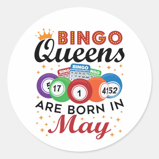 Bingo Queens ist im Mai Geboren Runder Aufkleber (Vorderseite)