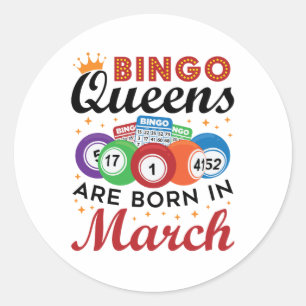 Bingo Queens sind im März Geboren Runder Aufkleber