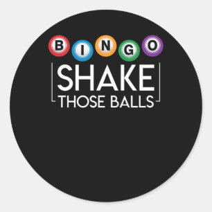 Bingo Shake die Ball Funny Bingo Lover Runder Aufkleber