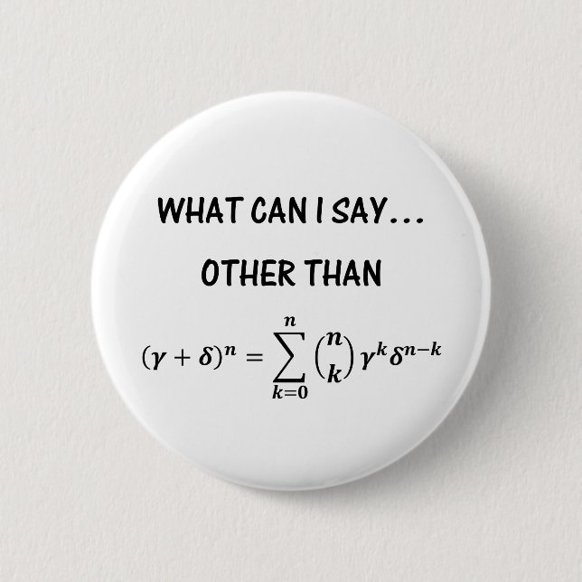 Binomial Theorem Button (Vorderseite)