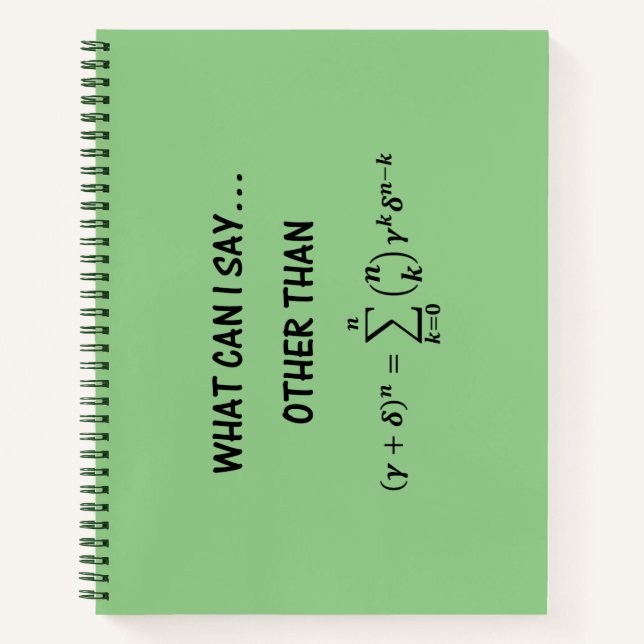 Binomial Theorem Math Spaß Joke, was kann ich sage Notizbuch (Vorderseite)